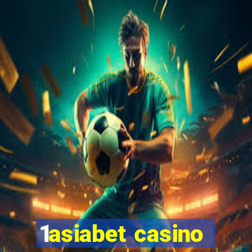 1asiabet casino